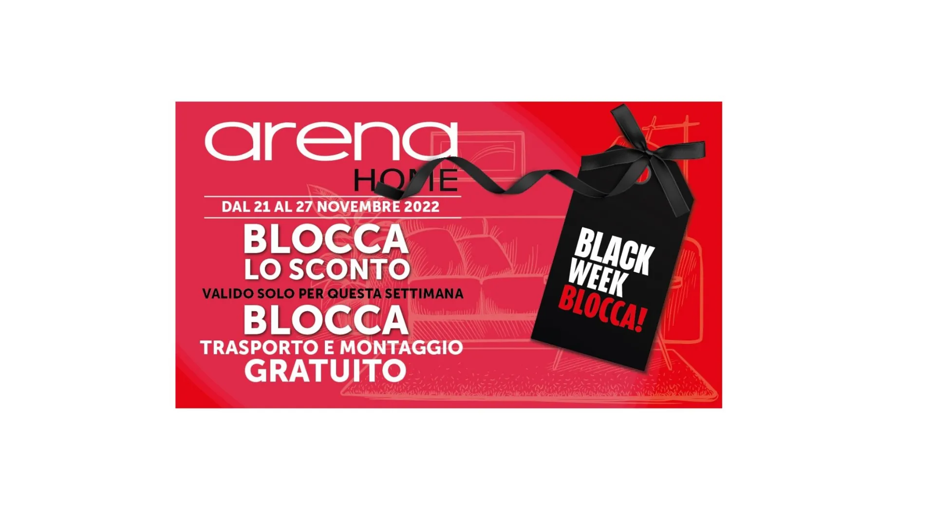 La Black Week arriva anche da Arena Home! | Approfittane!